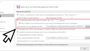 Word Dateien Automatisch Speichern Alle X Minuten Datei Dokument Einstellungen Recovery Wiederherstellung Word Windows Faq