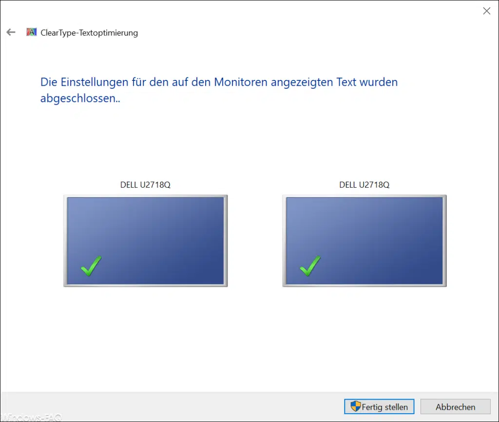 ClearType-Die Einstellungen für den auf dem Monitor angezeigten Text wurden abgeschlossen