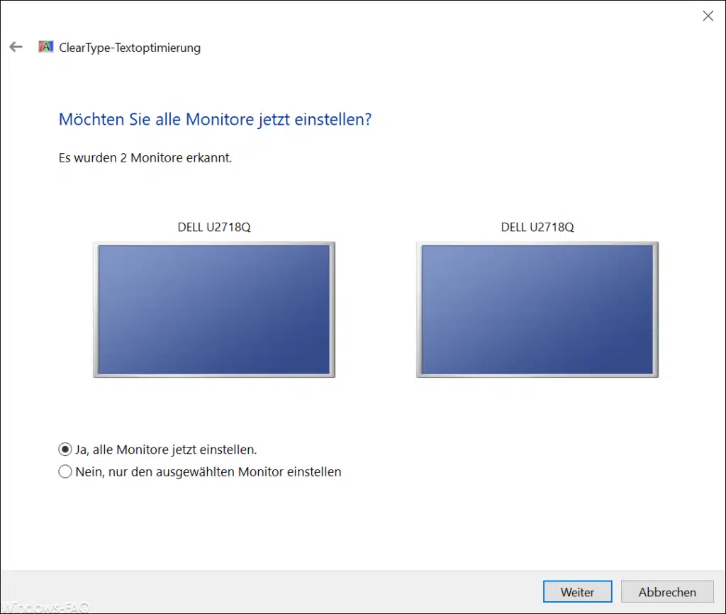 ClearType - Möchten Sie alle Monitore jetzt einstellen
