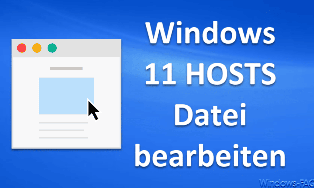 Windows 11 HOSTS Datei bearbeiten