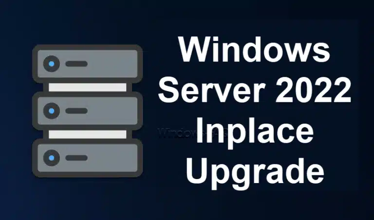 Windows Server 2022 Inplace Upgrade