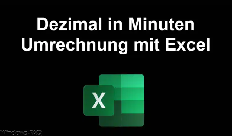 Dezimal in Minuten – Umrechnung mit Excel