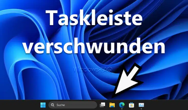 Windows Taskleiste verschwunden – Das hilft