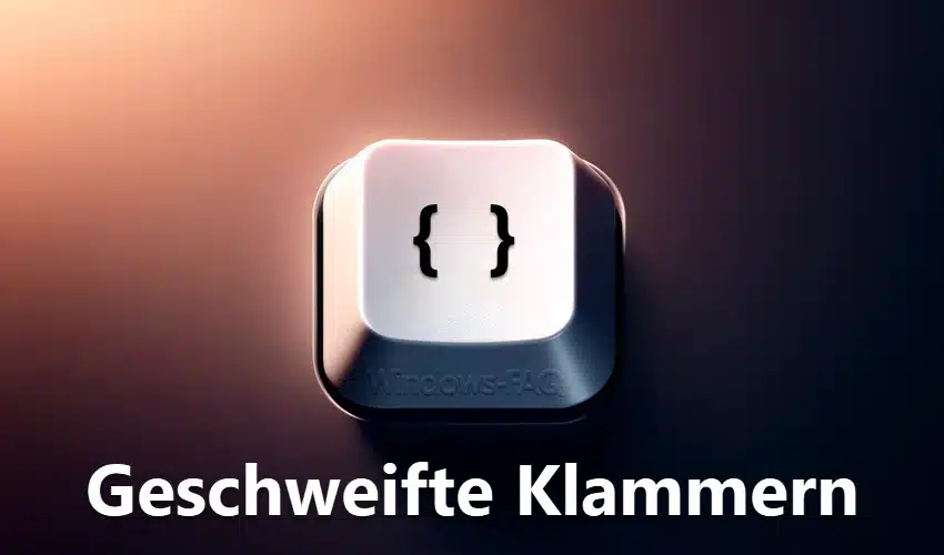 Geschweifte Klammer erzeugen