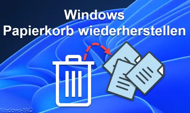 Papierkorb wiederherstellen – So geht´s bei Windows