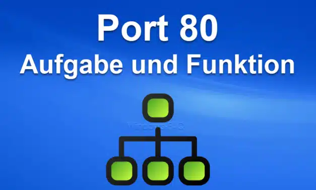 Port 80 – Aufgabe und Funktion