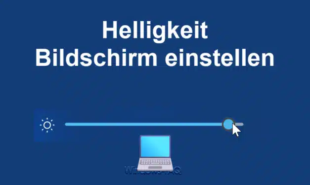 Helligkeit Bildschirm einstellen