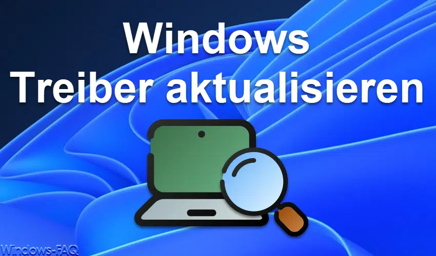 Windows Treiber aktualisieren