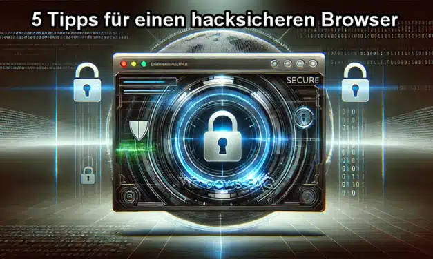 5 Tipps für einen hacksicheren Browser