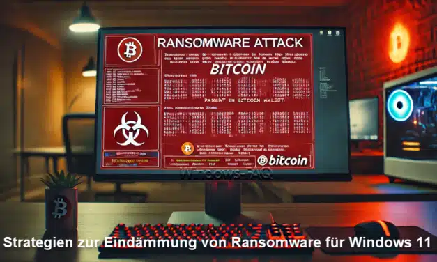 Strategien zur Eindämmung von Ransomware für Windows 11