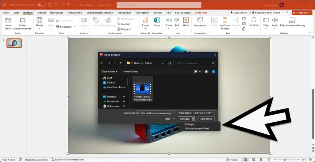 Video in PowerPoint einfügen,  einbetten oder verknüpfen