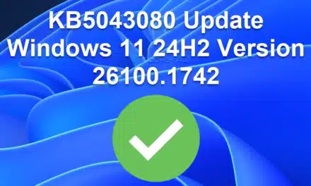 KB5043080 Update Windows 11 24H2 Version 26100.1742