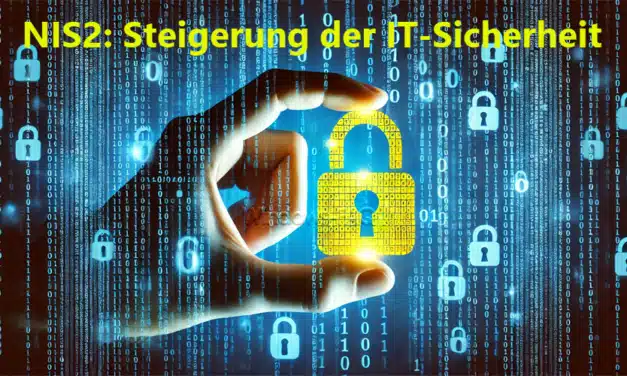 Was ist NIS2 und wie wirkt es sich auf die IT-Sicherheit aus?