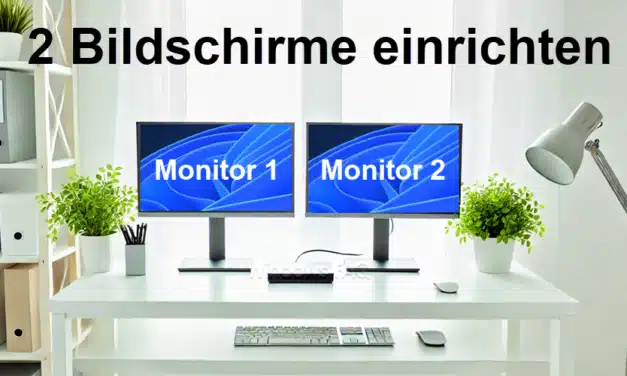 2 Bildschirme einrichten