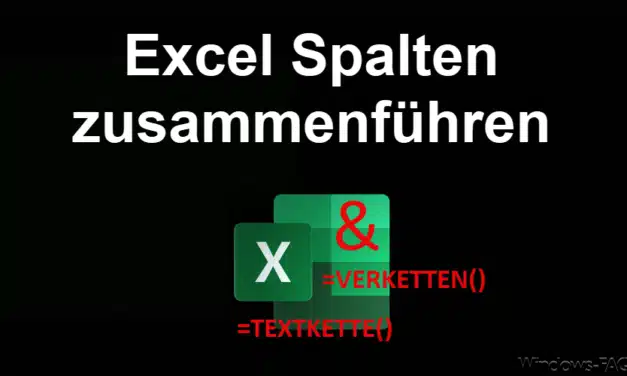 Excel Spalten zusammenführen