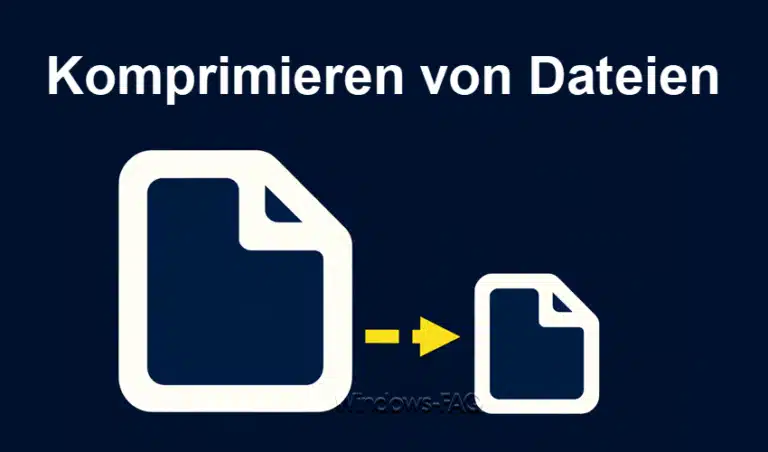 Komprimieren von Dateien unter Windows