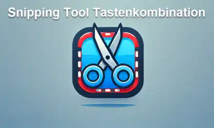 Snipping Tool Tastenkombination