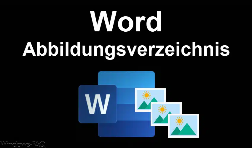 Abbildungsverzeichnis Word