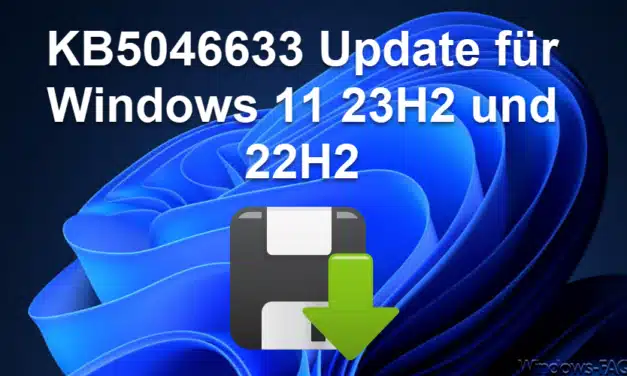 KB5046633 Update für Windows 11 23H2 und 22H2