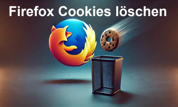 Firefox Cookies löschen