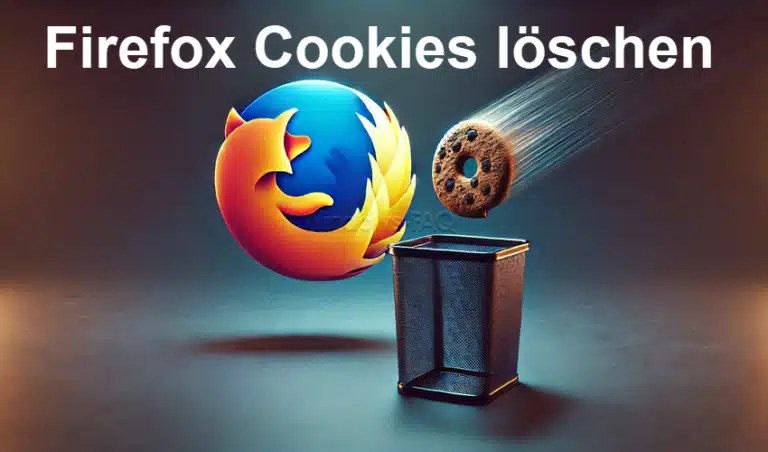 Firefox Cookies löschen