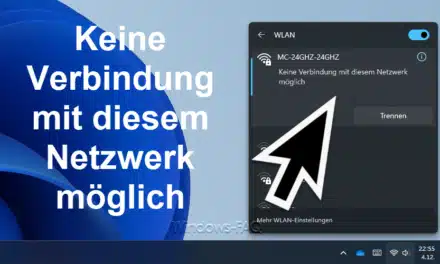 Keine Verbindung mit diesem Netzwerk möglich