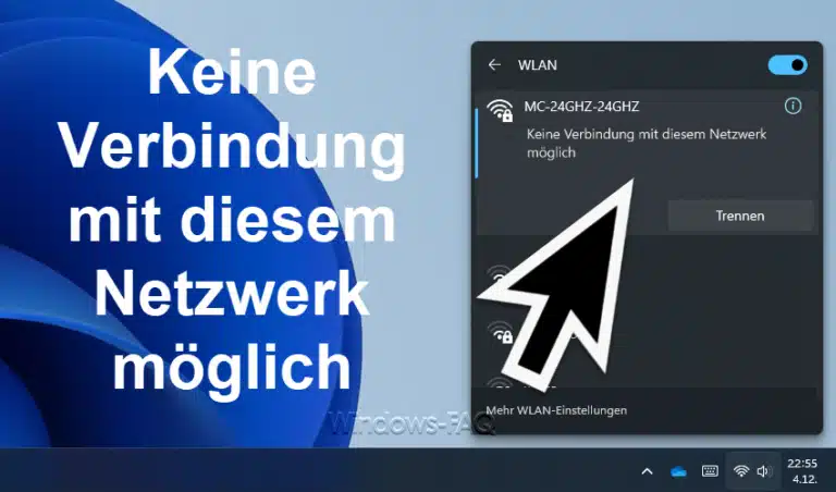 Keine Verbindung mit diesem Netzwerk möglich