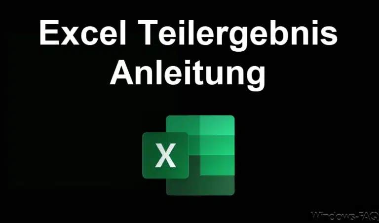 Excel Teilergebnis