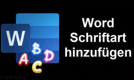 Word Schriftart hinzufügen